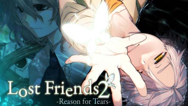 【攻略】Lost Friends2 -Reason for Tears-(pc日文)