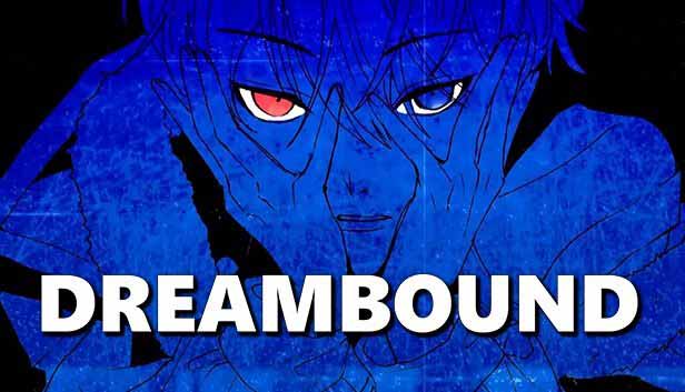 【攻略】Dreambound